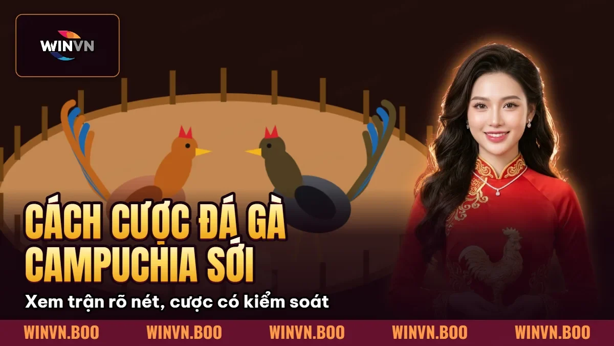 Cách Cược Đá Gà Campuchia – Sới Gà 67 Trực Tiếp Cách Cược Đá Gà Campuchia – Sới Gà 67 Trực Tiếp